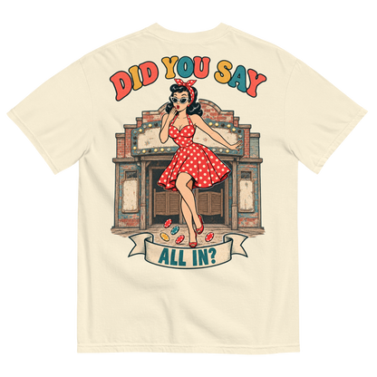 Did You Say All In? T-Shirt in Ivory, back print, Downtown Betty pinup in an oops pose in front of a weathered old casino front