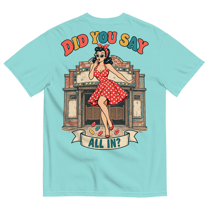 Did You Say All In? T-Shirt in Lagoon Blue, back print, Downtown Betty pinup in an oops pose in front of a weathered old casino front