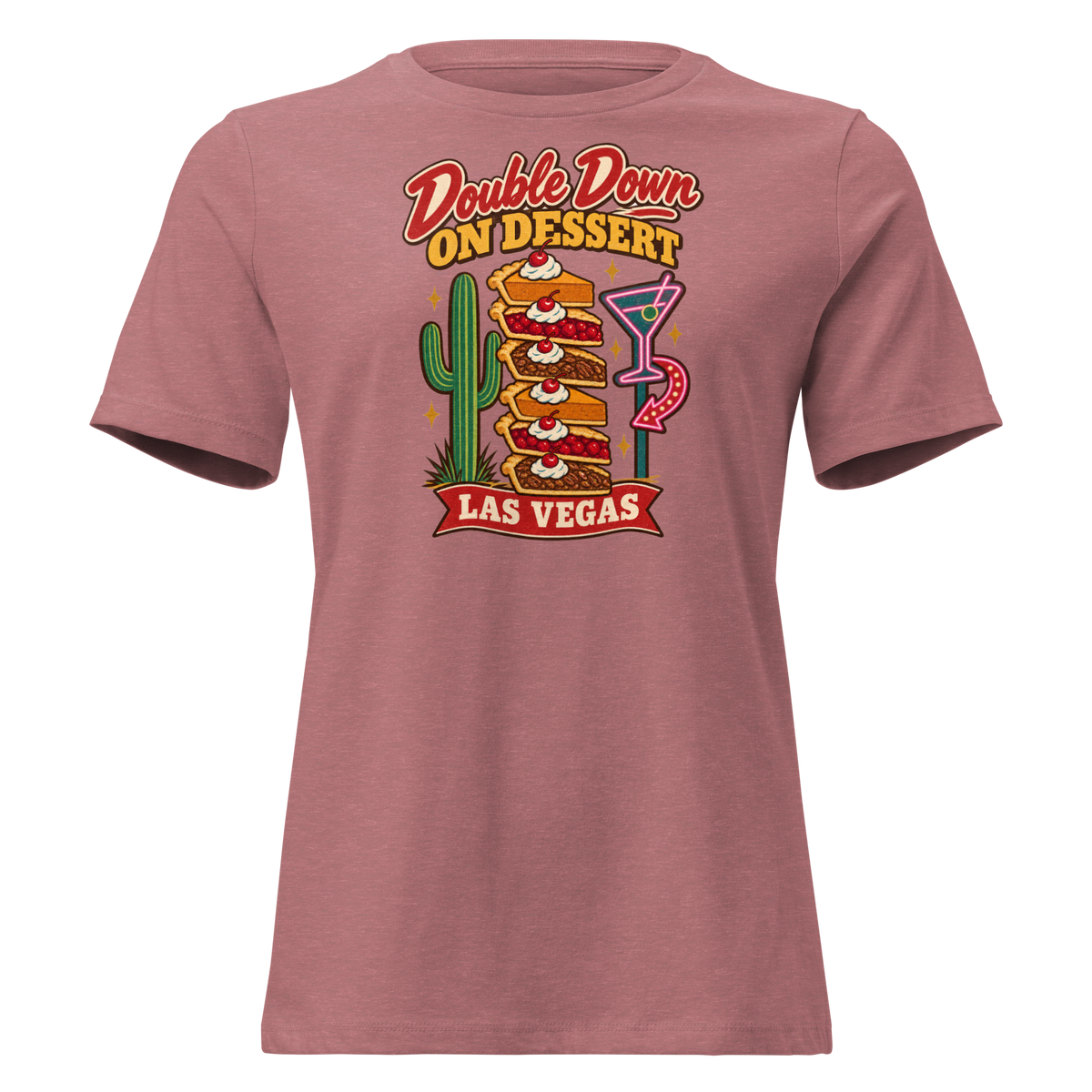 Double Down on Dessert Relaxed T-Shirt in Heather Mauve, front view, pumpkin, cherry and pecan pie slices stacked like casino chips by a cactus and neon