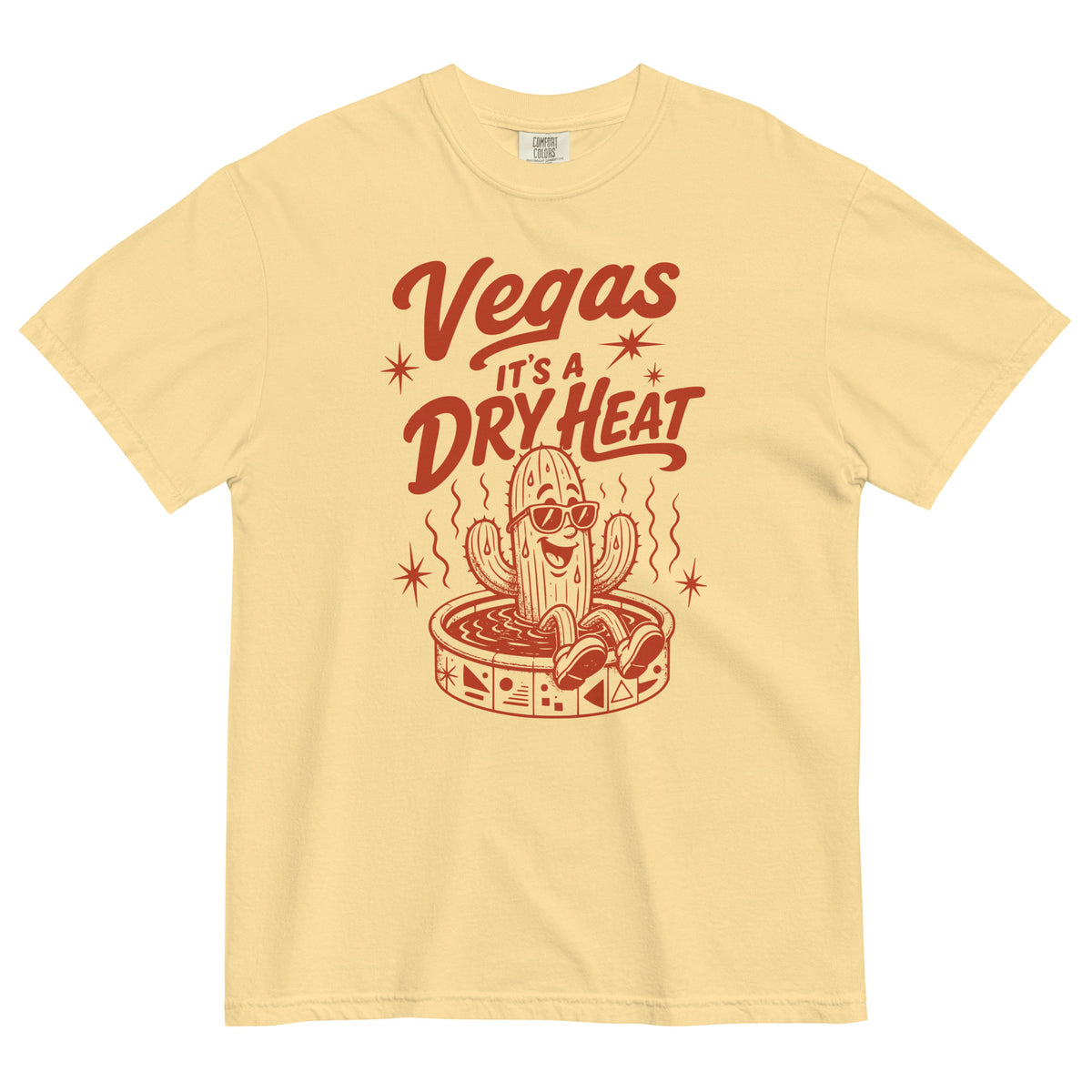 It's A Dry Heat T-Shirt in Butter, front view, cactus in a kiddie pool Las Vegas heat graphic