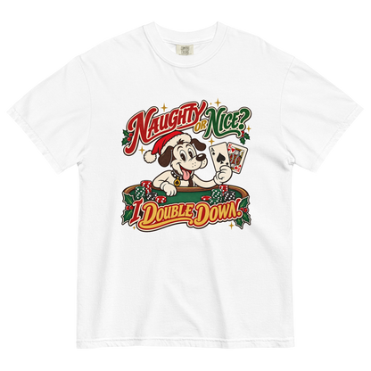 Naughty or Nice? I Double Down T-Shirt in White, front view, Lucky the dog in a Santa hat playing blackjack graphic