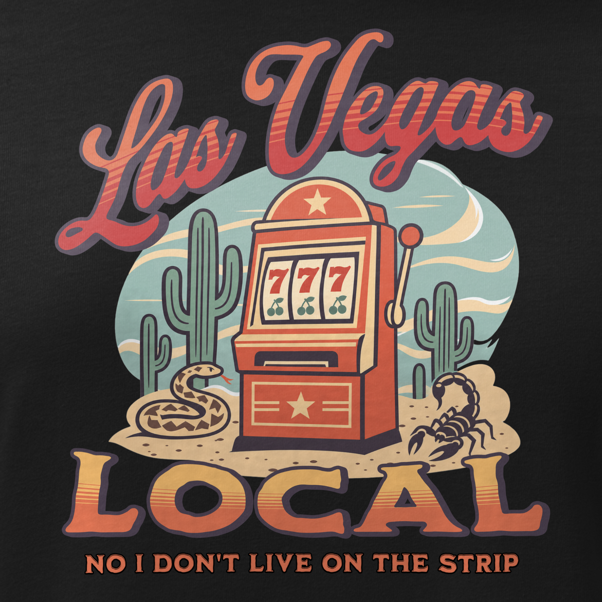 No I Don't Live On The Strip Relaxed T-Shirt in Black, close-up of the front print, retro slot machine on triple 7s among saguaros with a rattlesnake and scorpion
