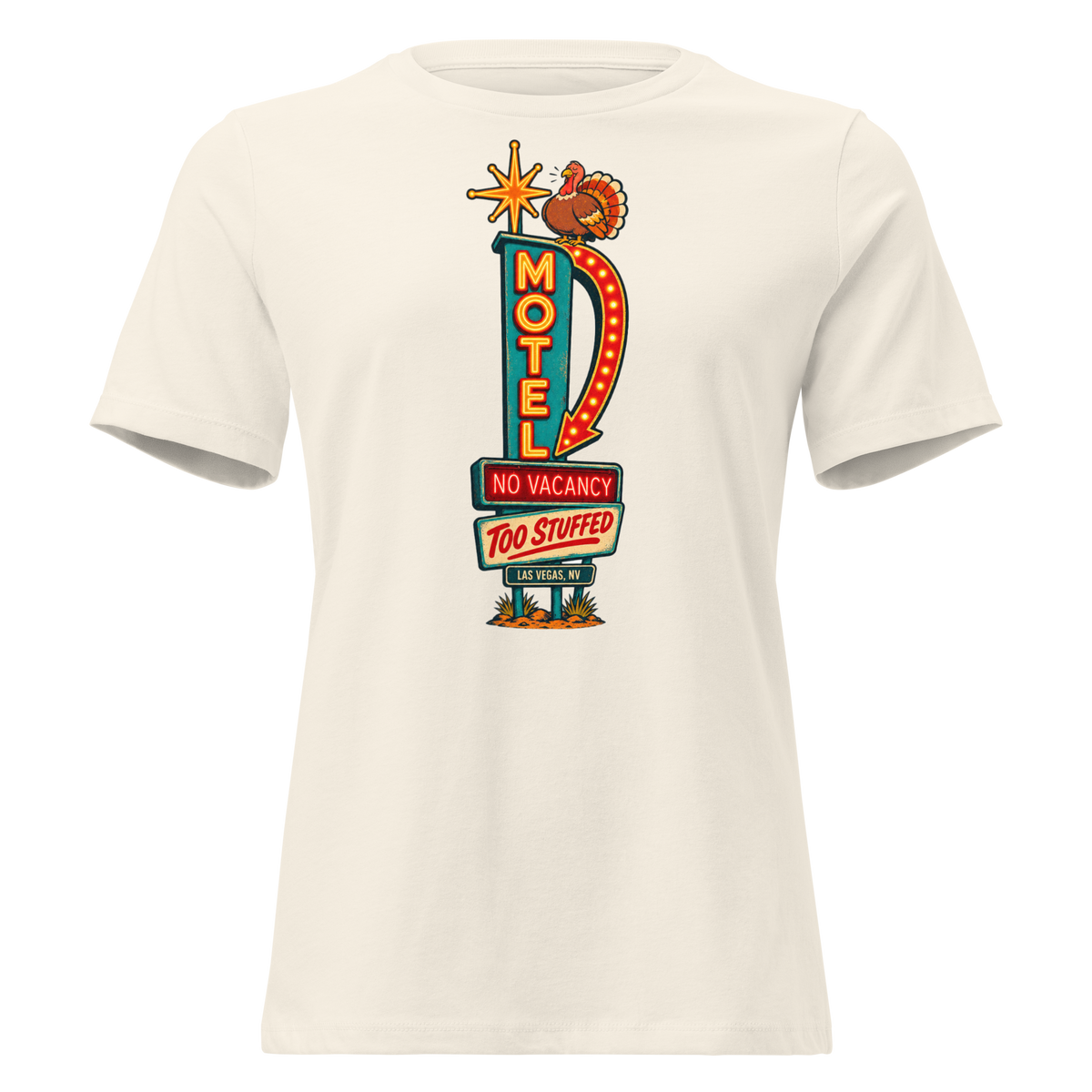No Vacancy, Too Stuffed Relaxed T-Shirt in Natural, front view, a vintage motel neon sign reading No Vacancy, Too Stuffed with a full turkey on top