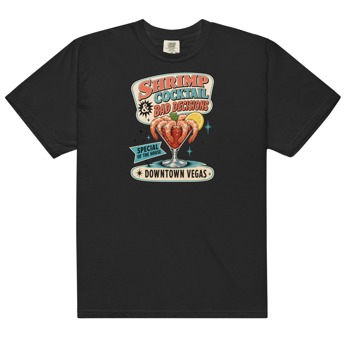 Shrimp Cocktail & Bad Decisions T-Shirt in Black, front view, retro Downtown Vegas shrimp cocktail graphic