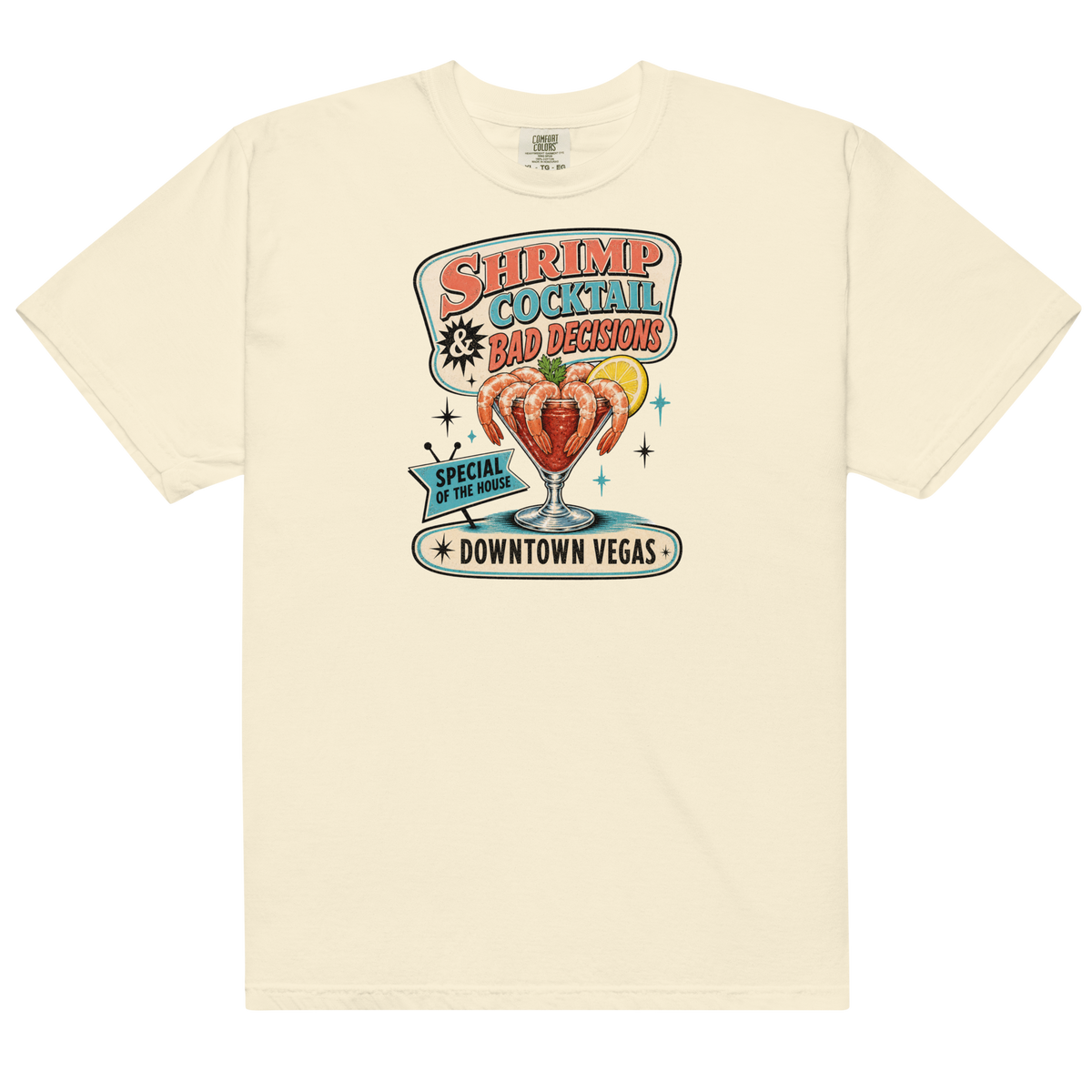 Shrimp Cocktail & Bad Decisions T-Shirt in Ivory, front view, retro Downtown Vegas shrimp cocktail graphic
