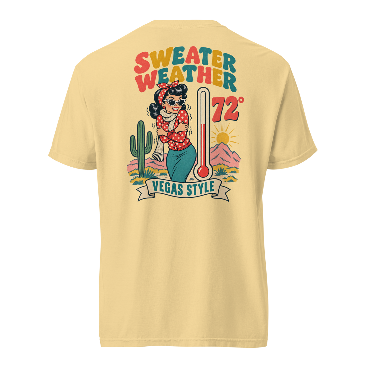 Sweater Weather T-Shirt in Butter, back print, Downtown Betty pinup shivering at 72 degrees Vegas graphic