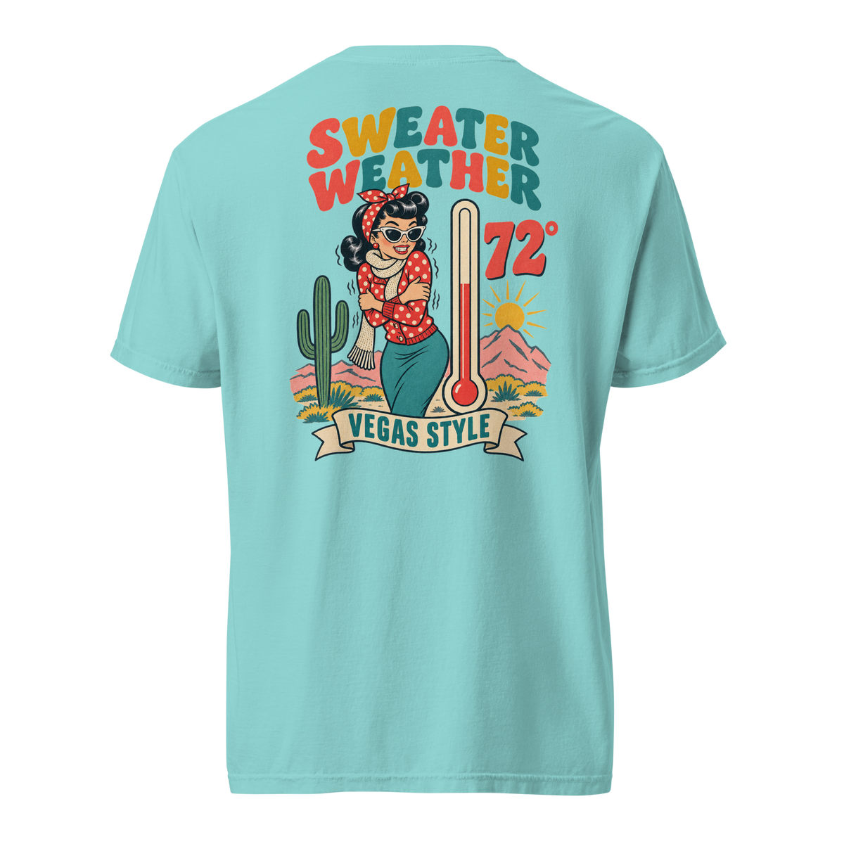 Sweater Weather T-Shirt in Lagoon Blue, back print, Downtown Betty pinup shivering at 72 degrees Vegas graphic