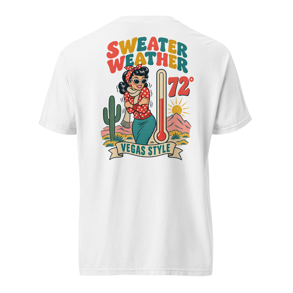 Sweater Weather T-Shirt in White, back print, Downtown Betty pinup shivering at 72 degrees Vegas graphic