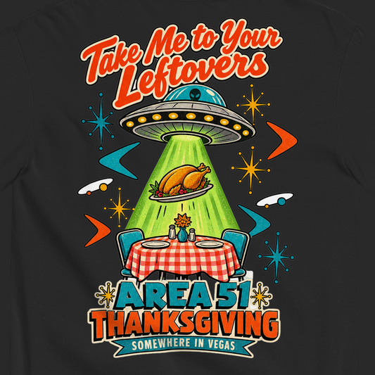 Take Me to Your Leftovers T-Shirt in Black, close-up of the back print, a flying saucer beams a roast turkey off a checkered 1950s table among atomic starbursts