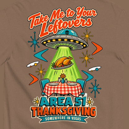 Take Me to Your Leftovers T-Shirt in Espresso, close-up of the back print, a flying saucer beams a roast turkey off a checkered 1950s table among atomic starbursts