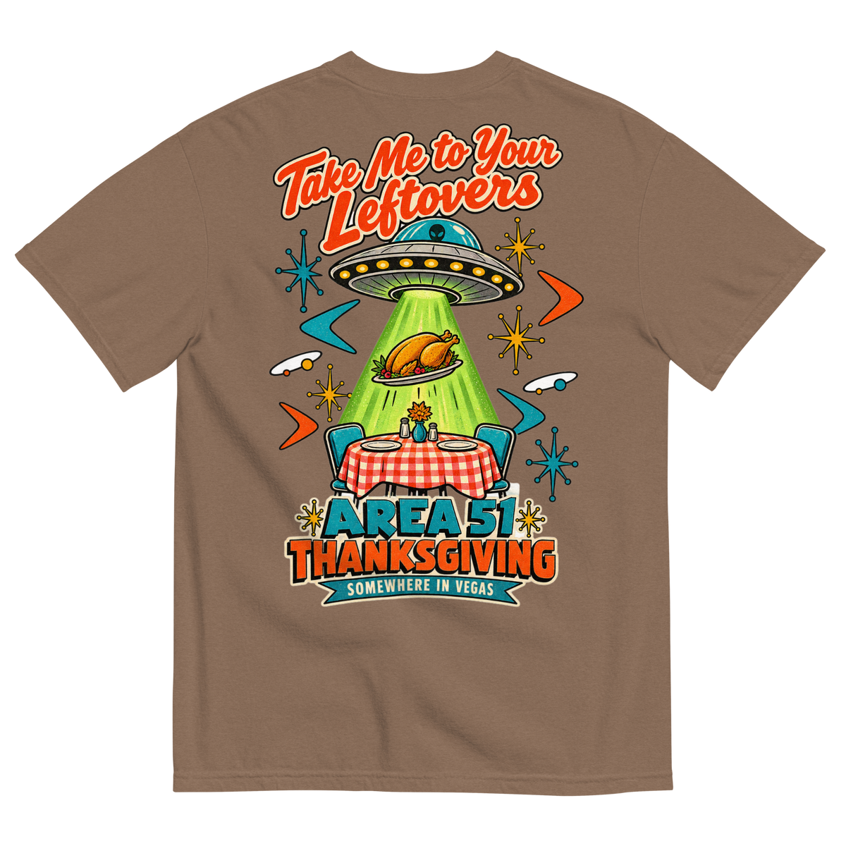 Take Me to Your Leftovers T-Shirt in Espresso, back print, a flying saucer beams a roast turkey off a checkered 1950s table among atomic starbursts