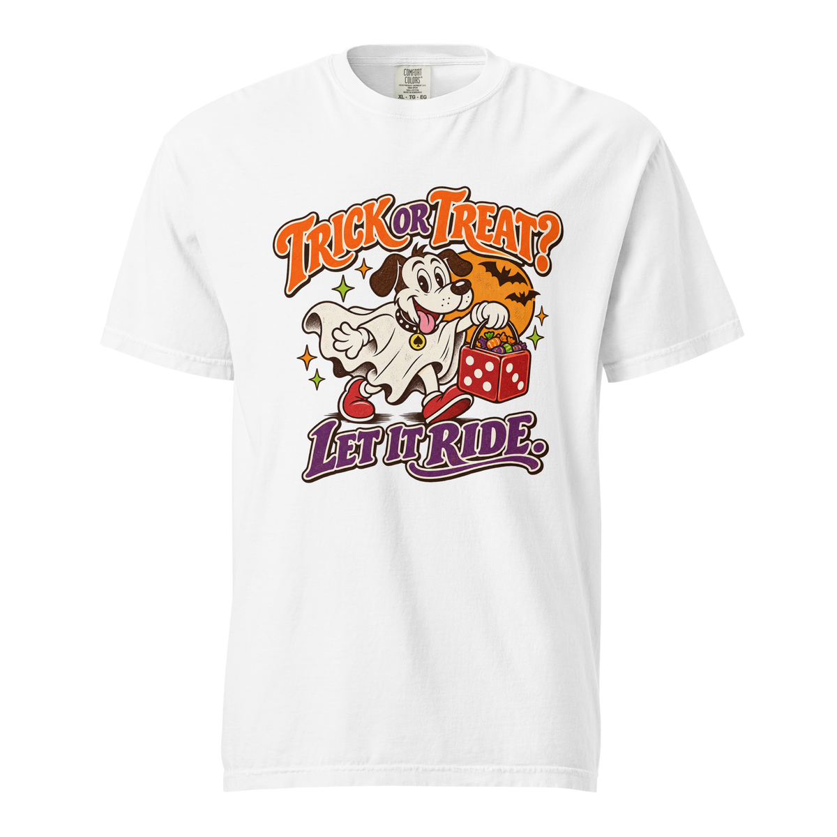 Trick Or Treat? Let It Ride T-Shirt in White, front view, Lucky the dog in a ghost costume Halloween graphic