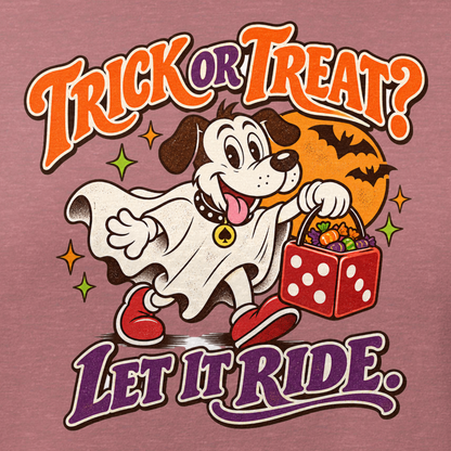 Trick Or Treat? Let It Ride Relaxed T-Shirt in Heather Mauve, close-up of the front print, Lucky the cartoon dog in a ghost costume carrying a dice-shaped candy bucket