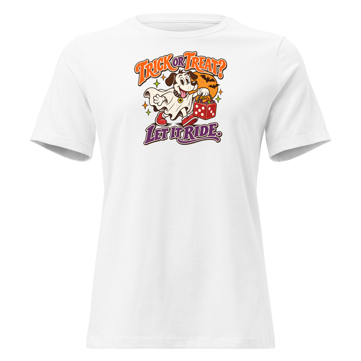 Trick Or Treat? Let It Ride Relaxed T-Shirt in White, front view, Lucky the cartoon dog in a ghost costume carrying a dice-shaped candy bucket
