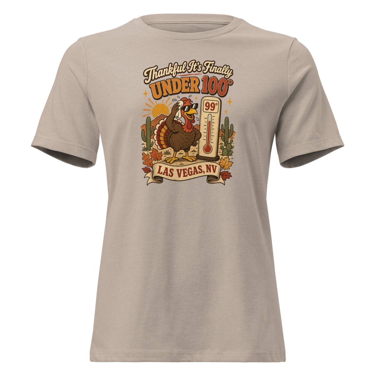 Thankful It's Finally Under 100 Relaxed T-Shirt in Heather Stone, front view, Turkey in sunglasses by a 99 degree thermometer, cactus and fall leaves